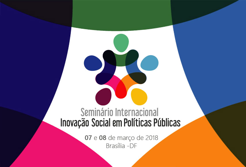 Seminário Internacional Inovação Social em Políticas Públicas